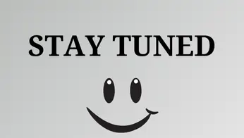 stay tuned