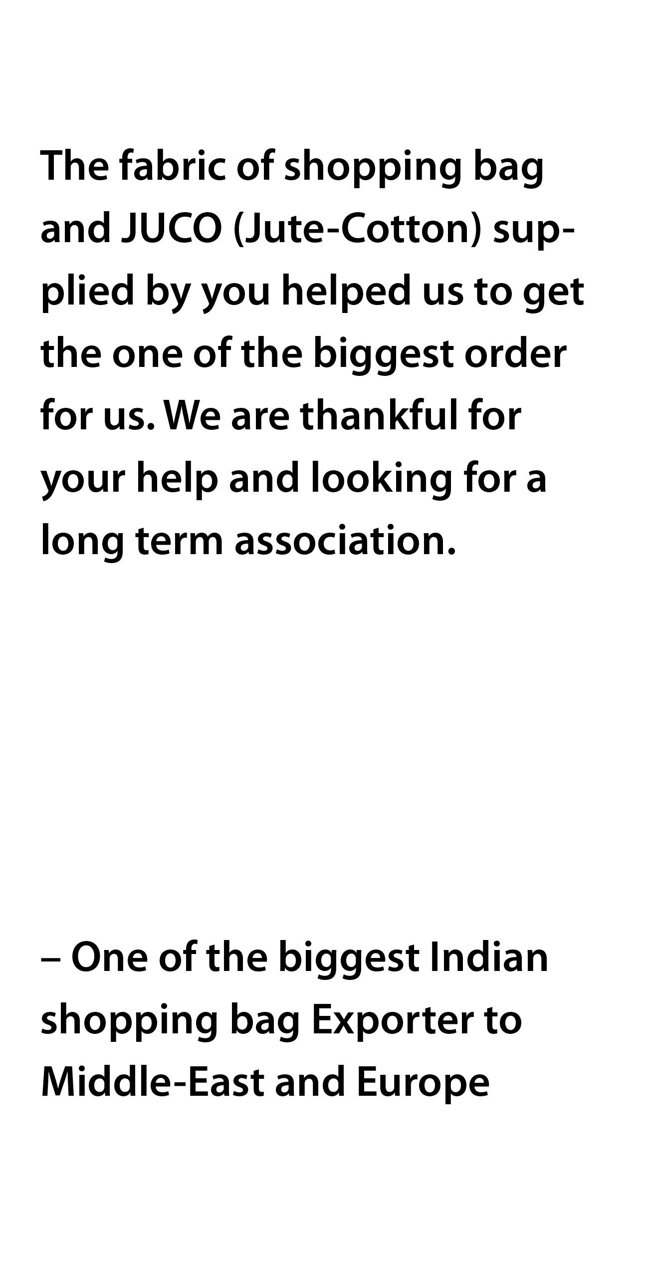 new-testimonial-005 Indian Shopping bag Exporter to Middle-East and Europe